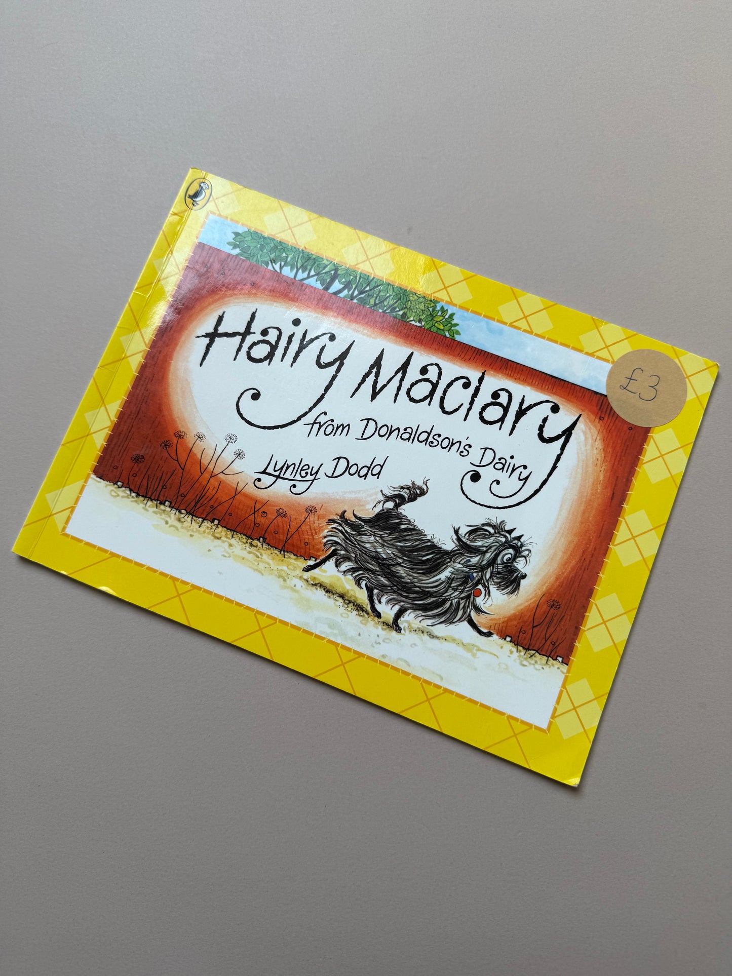 Hairy Maclary From Donaldson's Dairy By Lynley Dodd Paperback Book