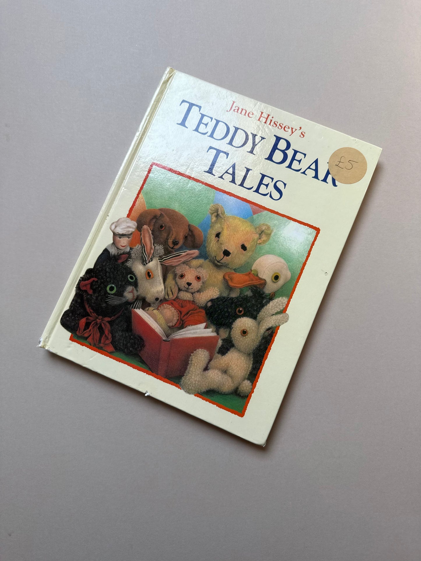 Teddy Bears Tales By Jane Hissey Hardback Book
