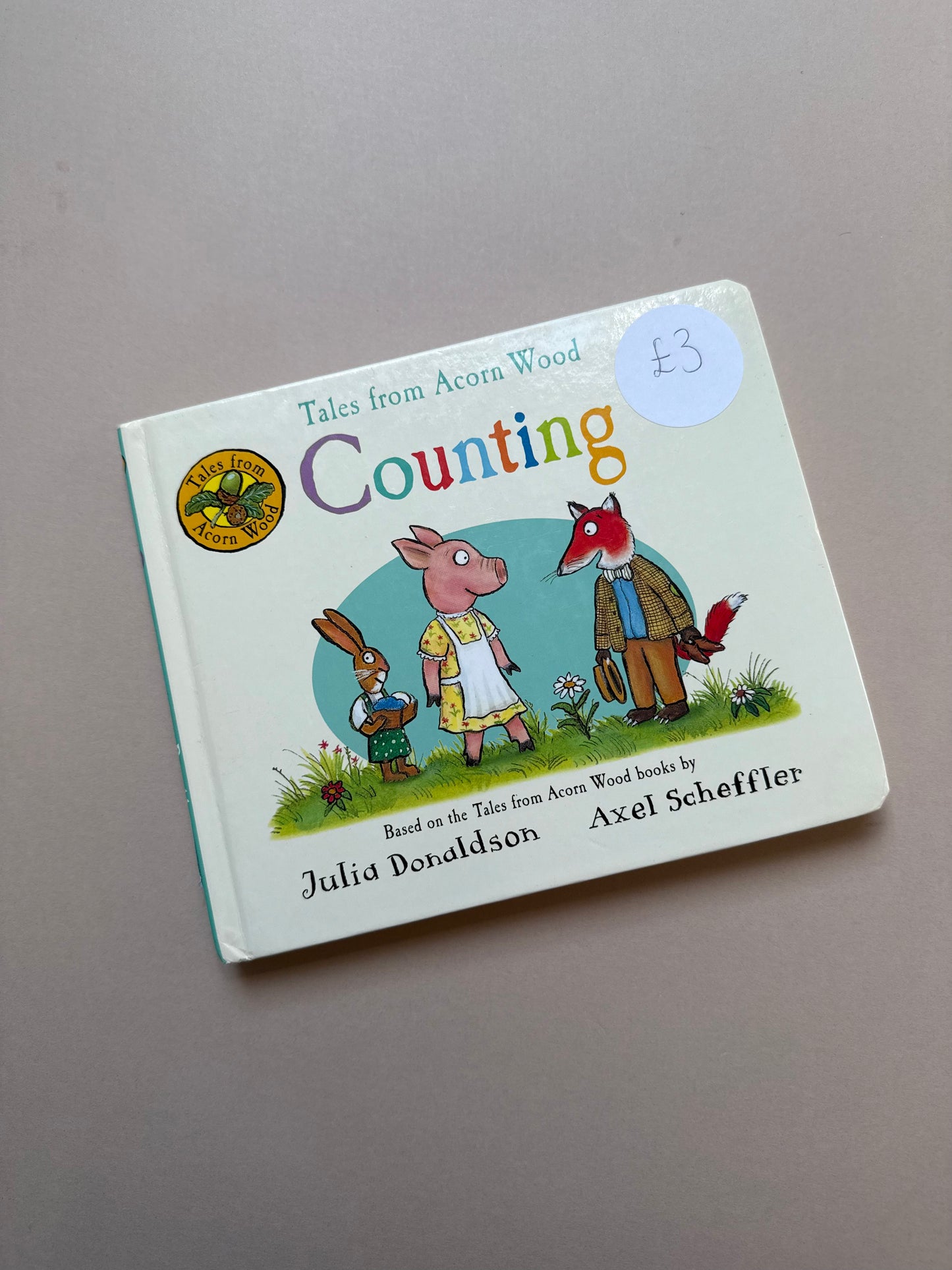 Tales From Acorn Wood: Counting Board Book By Julia Donaldson